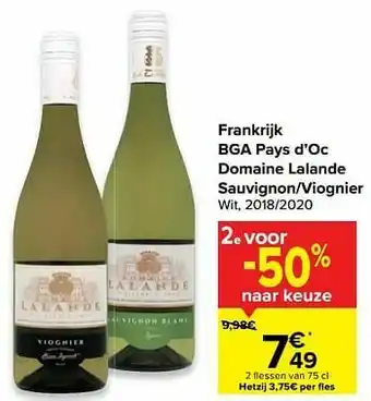 Carrefour Frankrijk bga pays d`oc domaine lalande sauvignon-viognier wit aanbieding
