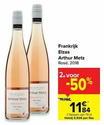 Carrefour Frankrijk elzas arthur metz rosé aanbieding