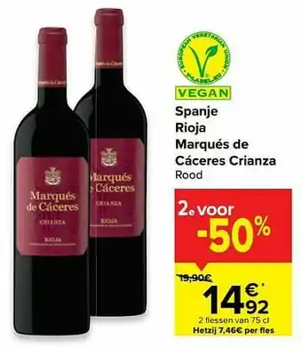Carrefour Spanje rioja marqués de cáceres crianza rood aanbieding