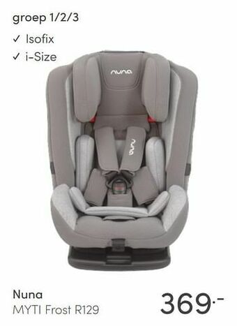 Baby & Tiener Nuna myti frost r129 aanbieding