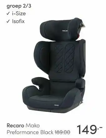 Baby & Tiener Recaro mako preformance black aanbieding
