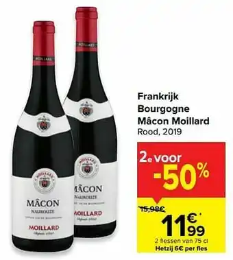 Carrefour Frankrijk bourgogne mâcon moillard rood aanbieding