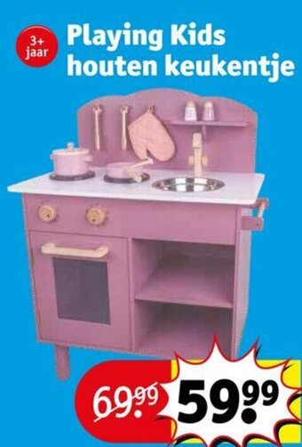 Kruidvat Playing Kids Houten Keukentje aanbieding