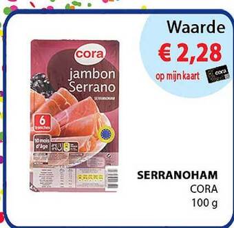 Cora Serranoham aanbieding