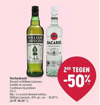 Delhaize Sterkedrank bacardi of william lawson's aanbieding