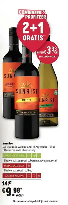 Delhaize Sunrise Witte Of Rode Wijn aanbieding