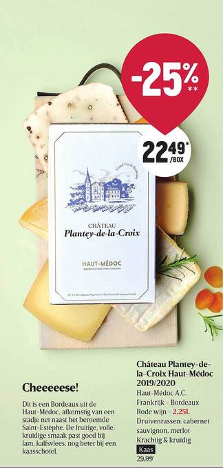 Delhaize Château planteydelacroix hautmédoc aanbieding