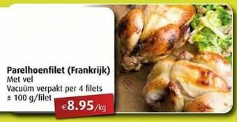 Aronde Parelhoenfilet aanbieding