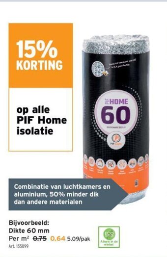 GAMMA PIF Home isolatie Dikte 60 mm aanbieding