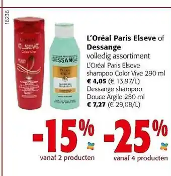 Colruyt L'oréal paris elseve of dessange shampoo aanbieding