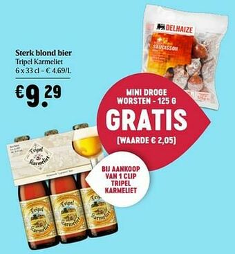 Delhaize Sterk blond bier tripel karmeliet aanbieding