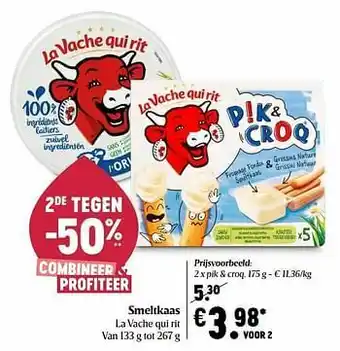 Smeltkaas la vache qui rit pik + croq