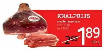 Spar Colruyt Mediterraneo ham excellent aanbieding