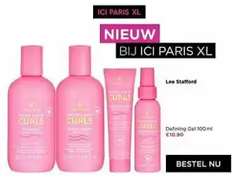 ICI PARIS XL Lee stafford defining gel aanbieding