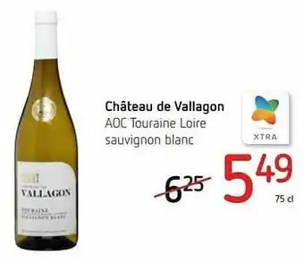 Spar Colruyt Château de vallagon aoc touraine loire sauvignon blanc aanbieding