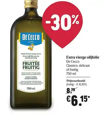 Delhaize Extra Vierge Olijfolie De Cecco aanbieding