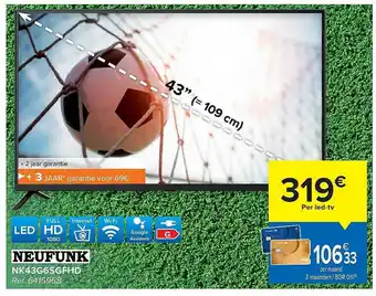 Carrefour Neufunk Nk43g6sgfhd Led Tv aanbieding