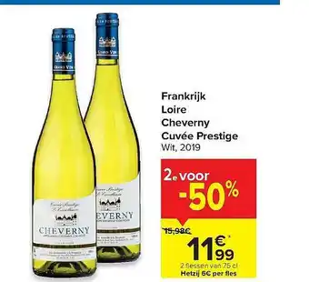Carrefour Frankrijk Loire Cheverny Cuvée Prestige aanbieding