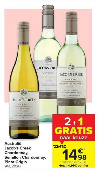 Carrefour Australie Jacob's Creek Chardonnay, Semillon Chardonnay, Pinot Grigio aanbieding