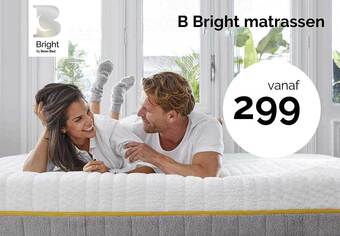 Beter Bed B bright matrassen aanbieding