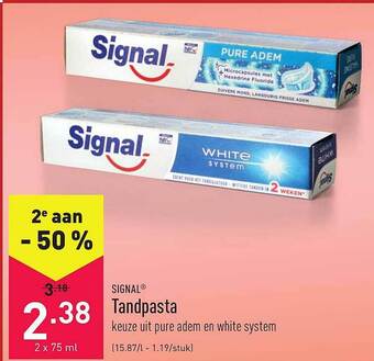 ALDI Signal Tandpasta aanbieding