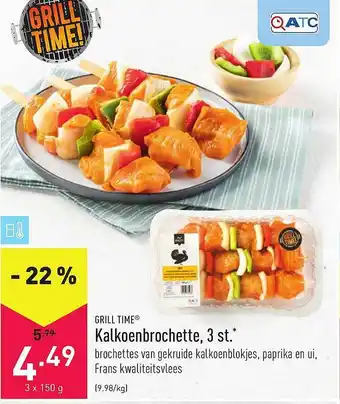 ALDI Grill Time Kalkoenbrochette 3 St. aanbieding