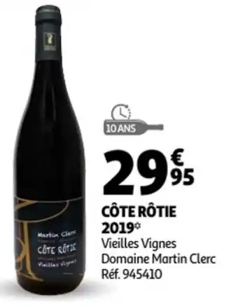 Auchan Côte Rôtie 2019 Vieilles Vignes Domain Marrtin Clerc aanbieding