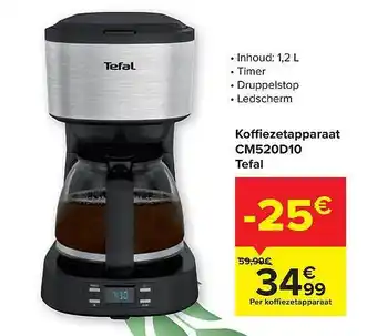 Carrefour Koffiezetapparaat tefal aanbieding