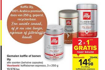 Carrefour Gemalen koffie of bonen illy aanbieding