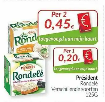 Intermarché Président Rondelé aanbieding