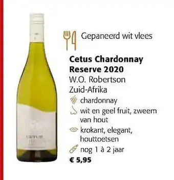 Colruyt Cetus chardonnay reserve aanbieding