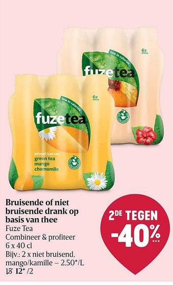 Delhaize Bruisende of niet bruisende drank op basis van thee fuze tea aanbieding