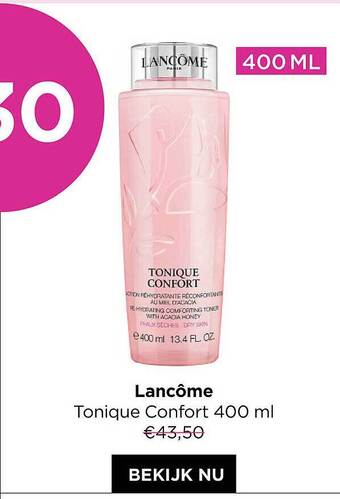 ICI PARIS XL Lancôme tonique confort aanbieding
