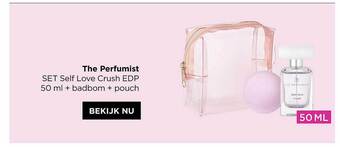 ICI PARIS XL The perfumist set self love crush edp + badbom + pouch aanbieding