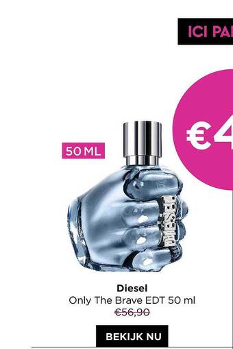 ICI PARIS XL Diesel only the brave edt aanbieding