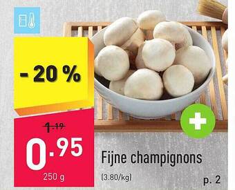 Fijne champignons