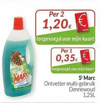 Intermarché St Marc Ontvetter Multi-gebruik Dennewoud aanbieding
