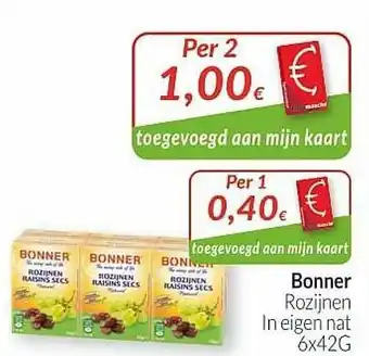 Intermarché Bonner Rozijnen In Eigen Nat aanbieding