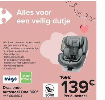 Carrefour Draaiende autostoel one 360° aanbieding