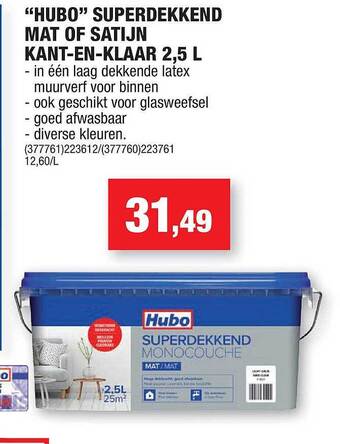 Hubo Hubo superdekkend mat of satijn kantenklaar aanbieding