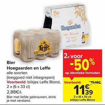 Carrefour Bier hoegaarden en leffe aanbieding