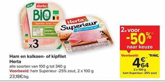 Carrefour Ham en kalkoen of kipfilet herta aanbieding