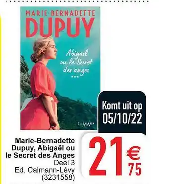 Mariebernadette dupuy, abigaёl ou le secret des anges
