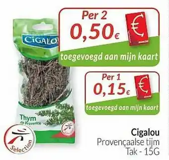 Intermarché Cigalou Provençaalse Tijm aanbieding