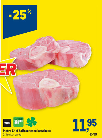 Makro Metro Chef kalfsschenkel ossobuco aanbieding
