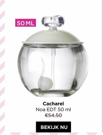 ICI PARIS XL Cacharel noa edt 50ml aanbieding