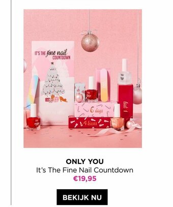 ICI PARIS XL Only you it's the fine nail countdown aanbieding