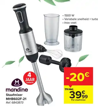Carrefour Mandine Staafmixer MHB602F-21 aanbieding