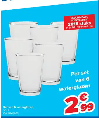 Carrefour Set van 6 Waterglazen aanbieding