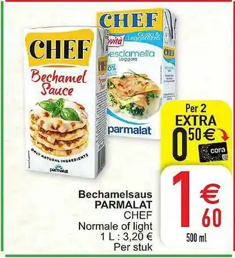Cora Bechamelsaus Parmalat Chef Normale Of Light aanbieding